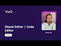 Visual Editor Code Editor