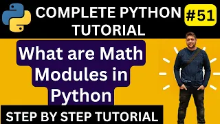 What are Math Modules in Python Python Math Module Python math functions Python Tutorial