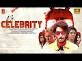 Lagu Mr. Celebrity Tamil Full Movie 4K | Varalaxmi Sarathkumar | Paruchuri Sudarshan | Sri Deeksha