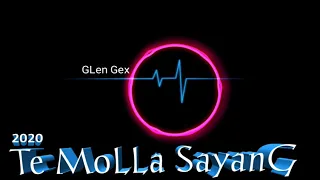 Download DJ TE MOLLA - GLEN Remix Terbaru FULL BASS 2020 MP3