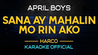 Download Sana Ay Mahalin Mo Rin Ako - April Boy | Karaoke Version MP3