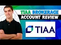 Tiaa Brokerage Account Honest Review - Watch Before Using