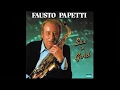 Download Lagu FAUSTO PAPETTI - I JUST CALLED TO SAY I LOVE YOU