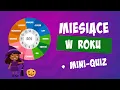 Miesiace w roku Powiedzenia na kazdy miesiac Nauka miesiecy dla dzieci