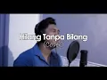 Download Lagu Meiska - Hilang Tanpa Bilang (Cover)