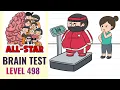 Brain Test All Star Level 498 Find a way to lower his weight Walkthrough
