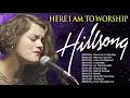 Download Lagu Here I Am To Worship  - Hillsong Praise And Worship Songs Playlist 2021✝Joyful Praise Jesus Hillsong