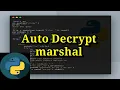 Tutorial Ngoding Script Auto Decrypt Marshal
