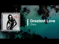 Ciara- Greatest Love (Lyrics)