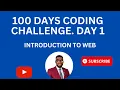 100 Days Coding Challenge Day 1