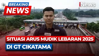 breaking news situasi arus mudik lebaran 2025 di gt cikatama 26 03