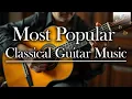 Download Lagu Most Popular Classical Guitar Music