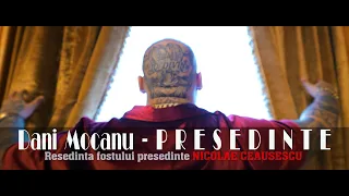 Descarca Dani Mocanu - Presedinte (Video Original 4k)