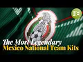 Download Lagu Top 10 Mexico National Team Jerseys Of All Time