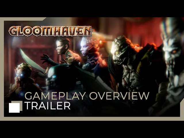 Gloomhaven | Gameplay Overview Trailer