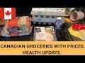 CANADIAN GROCERIES WITH PRICES HEALTH UPDATE