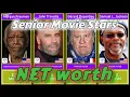 Senior Movie Stars NET Worth 2025 aged 70
