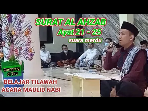 Download MP3 Ngaji di acara Maulid Nabi QS Al Ahzab ayat 21-25  || Muhammad Indillah