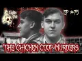 Gordon Northcott The Chilling Wineville Chicken Coop Murders - Lights Out Podcast