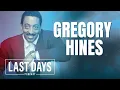Ep 105 - Gregory Hines Last Days Podcast