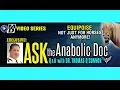 Ask the Anabolic Doc Ep 49 Equipoise - not just for horses