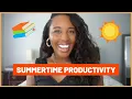 How to Plan a Productive Summer in Grad School