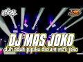 Download Lagu DJ MAS JOKO || YANG LAGI VIRALL TERBARU 2025 FULL BASS  || by r2 project official remix