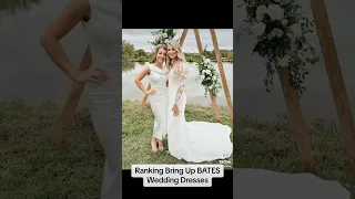 BringingUpBates Wedding Dresses RANKED 