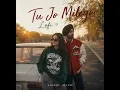 Tu Jo Mileya (Slowed + Reverb) ❤️ | Lofi Version | Juss x MixSingh | Midnight Vibes 🌙