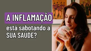 👀⚠️ Será que você está INFLAMADA? Confira os sinais 👀⚠️