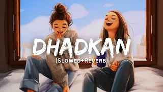 dhadkan jubin nautiyal song slowed and reverb lofi mix