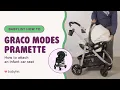 How to Install the Graco Modes Pramette Stroller with Infant Car Seat Quick Setup Guide