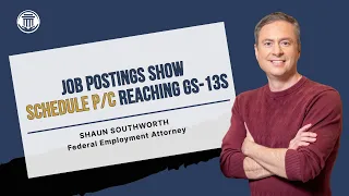 8 21 26 Job Postings Show Schedule Reaching GS-13s