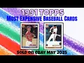 1991 Topps Most Expensive eBay Sales Baseball Cards - May 2025