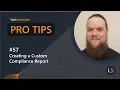 Lansweeper Pro Tip - Creating a Custom Compliance Report