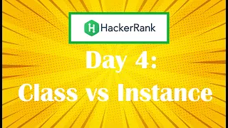 HackerRank Day 4 Class Vs Instance Java