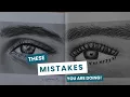 These mistakes you will avoid to draw a realistic Eyes Live Class