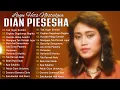 Download Lagu DIAN PIESESHA Full Album | Lagu Hits Nostalgia 80–90an