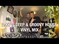 Lagu [VINYL AFFAIRS] 2000's Deep \u0026 Groovy House Vinyl Mix (feat. Inflair)