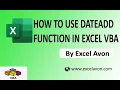 How to use DateAdd Function in Excel VBA - Excel Avon