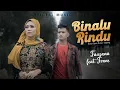 Download Lagu Frans Ft. Fauzana - Binalu Rindu (Official Music Video)