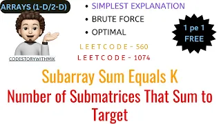 Number of Submatrices That Sum to Target Subarray Sum Equals K Leetcode 1074 Leetcode 560