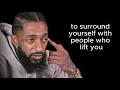 4 Behaviors That Prove Someone Doesn’t Care About You || Nipsey Hussle