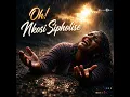 Oh Nkosi Sipholise (Kuningi Okusilimaze Emphefumulweni)