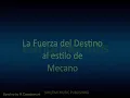 La Fuerza del Destino - Mecano karaoke