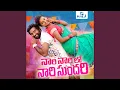 Download Lagu Nari Narilo Nari Sundhari (feat. Mounika Dimple)