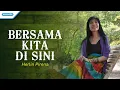 Download Lagu Bersama Kita Disini - Herlin Pirena (Official lyric video)