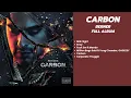 Download Lagu CARBON / BERNER / FULL ALBUM 2025