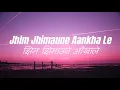 Download Lagu Ekdev Limbu 🌹- Jhim Jhim Aune Aakhale (Lyrics Video Nepali)