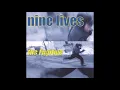 Lagu Nine Lives - \
